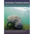 Sirenian Conservation: Issues and Strategies in Developing Countries
