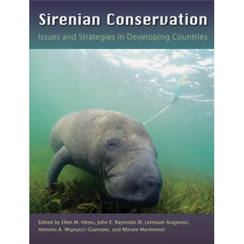 Sirenian Conservation: Issues and Strategies in Developing Countries