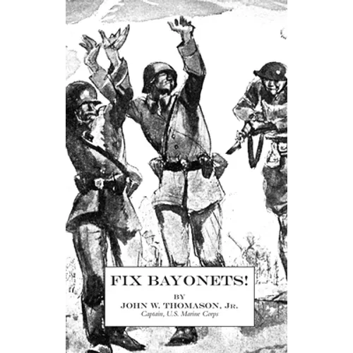 Fix Bayonets!