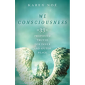 We Consciousness: 33 Profound Truths for Inner and Outer Peace