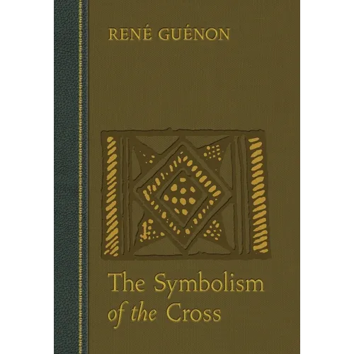 The Symbolism of the Cross
