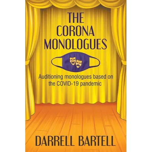 The Corona Monologues