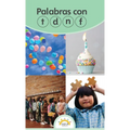 Palabras con t, d, n, f