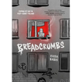 Breadcrumbs: Coming of Age in Post-Soviet Poland