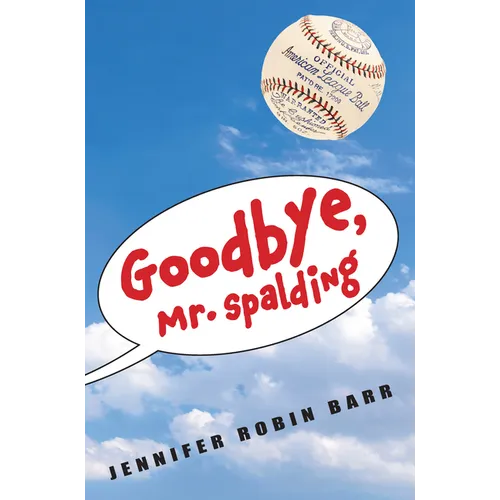Goodbye, Mr. Spalding