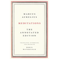 Meditations: The Annotated Edition