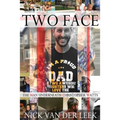 Two Face: The Man Underneath Christopher Watts