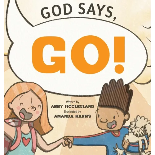 God Says Go