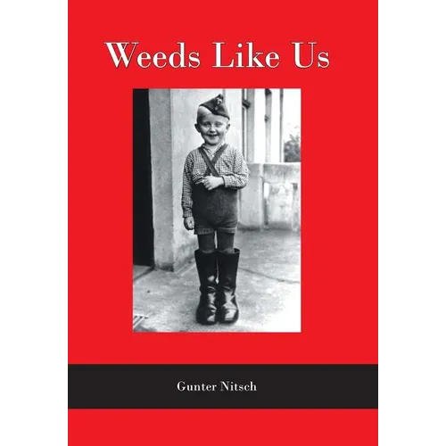 Weeds Like Us