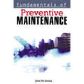 Fundamentals of Preventive Maintenance