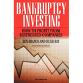 Bankruptcy Investing - How to Profit from Distressed Companies