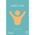 The Psychology of Sports Fans