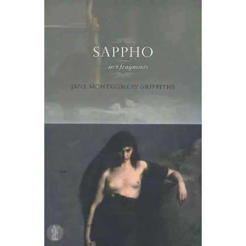 Sappho ... in nine fragments