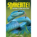 Snakebite!: Antivenom and a Global Health Crisis
