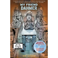 My Friend Dahmer: A Graphic Novel Memoir