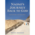 Naomi's Journey Back to God: Fourteen Studies on the Book of Ruth