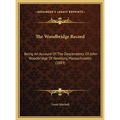 The Woodbridge Record: Being An Account Of The Descendants Of John Woodbridge Of Newbury, Massachusetts (1883)