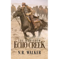 The Men From Echo Creek - Standard Cover