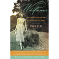 Wildflower: An Extraordinary Life and Mysterious Death in Africa