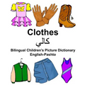 English-Pashto Clothes Bilingual Children's Picture Dictionary
