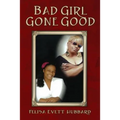 Bad Girl Gone Good