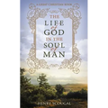 The Life of God in the Soul of Man