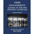 Crisis Management: Leading in the New Strategy Landscape