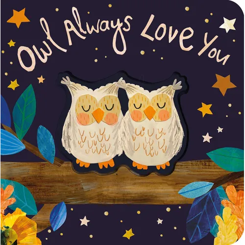 Owl Always Love You