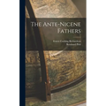 The Ante-nicene Fathers