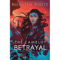 The Camelot Betrayal