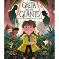 Greta and the Giants: Inspired by Greta Thunberg's Stand to Save the World