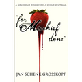 for Mischief done