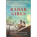 Radar Girls: A Novel of WWII