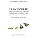 Transfigured: A 40-day journey through scripture for gender-queer and transgender people