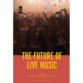The Future of Live Music