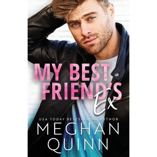 My Best Friend's Ex