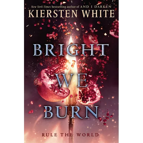 Bright We Burn