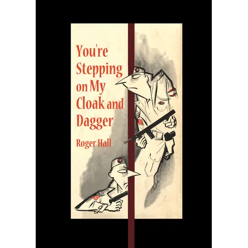 You're Stepping on My Cloak and Dagger