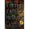 Little Empty Promises, Large Print Edition