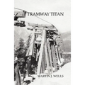 Tramway Titan