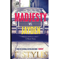 Madjesty vs. Jayden (The Cartel Publications Presents)