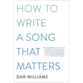 How to Write a Song That Matters