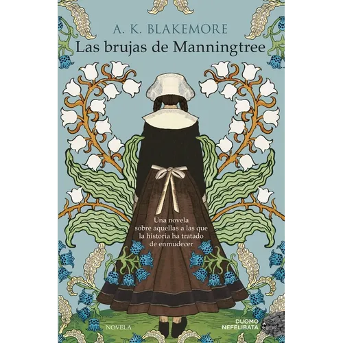 Brujas de Manningtree, Las
