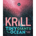Krill: Tiny Giants of the Ocean