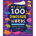 My First 100 Dinosaur Words