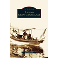 Around Great Moose Lake