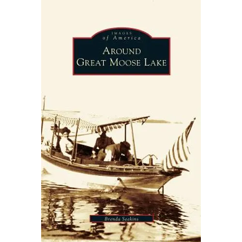 Around Great Moose Lake