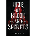 Heir of Blood and Secrets