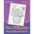The Ultimate Connect The Dots Book: Dot-To-Dot Extreme