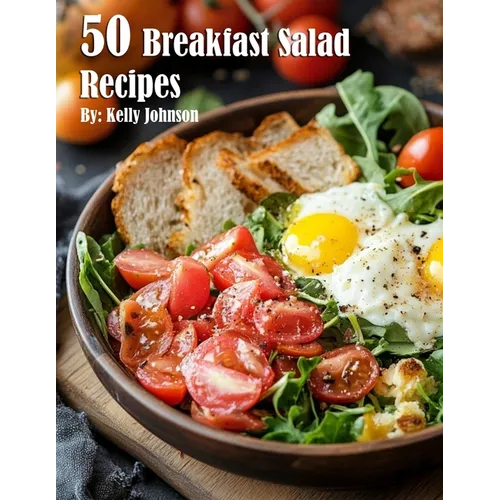 50 Breakfast Salad Recipes